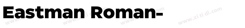 Eastman Roman字体转换